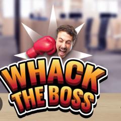 Whack The Boss
